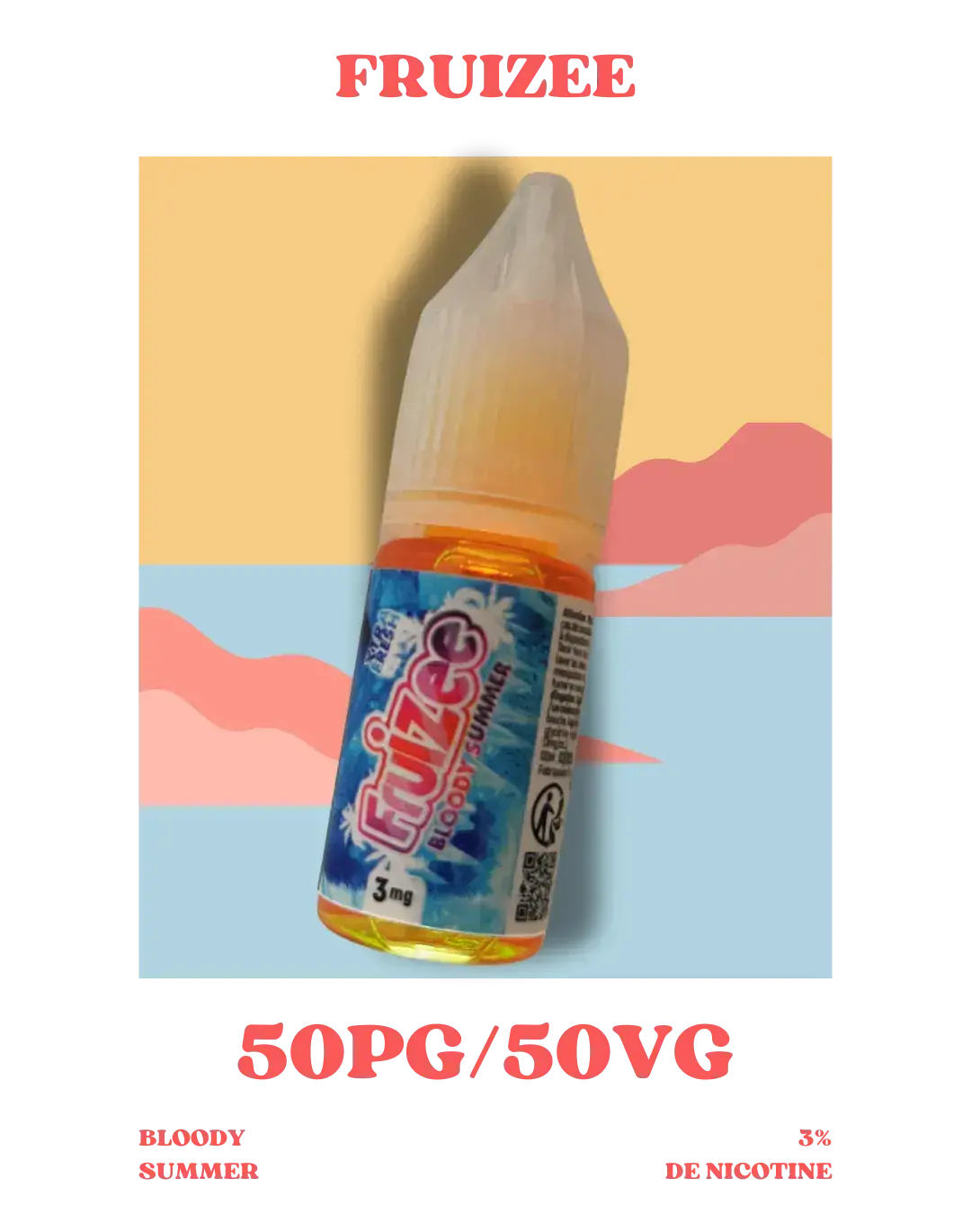 Bloody Summer Fruizee en format 10ml - Cosy Vape