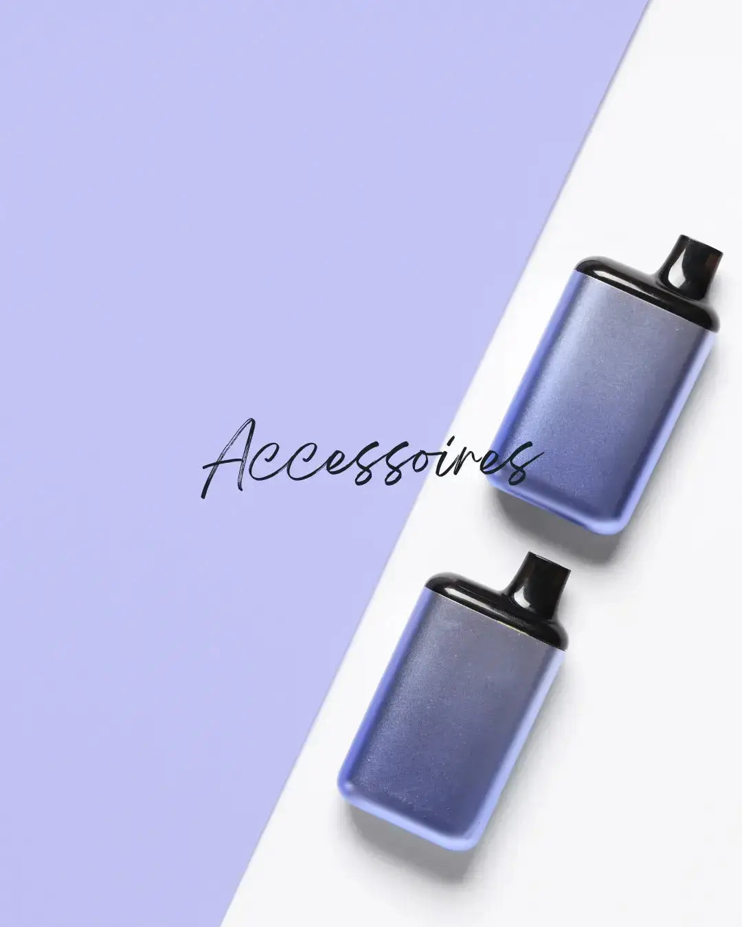 Accessoires - Cosy Vape