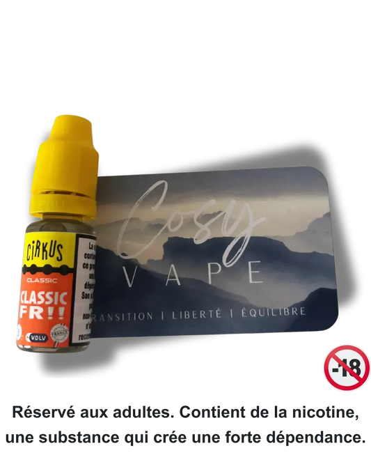 Classic FR Cirkus (VDLV) en format 10ml - Cosy Vape